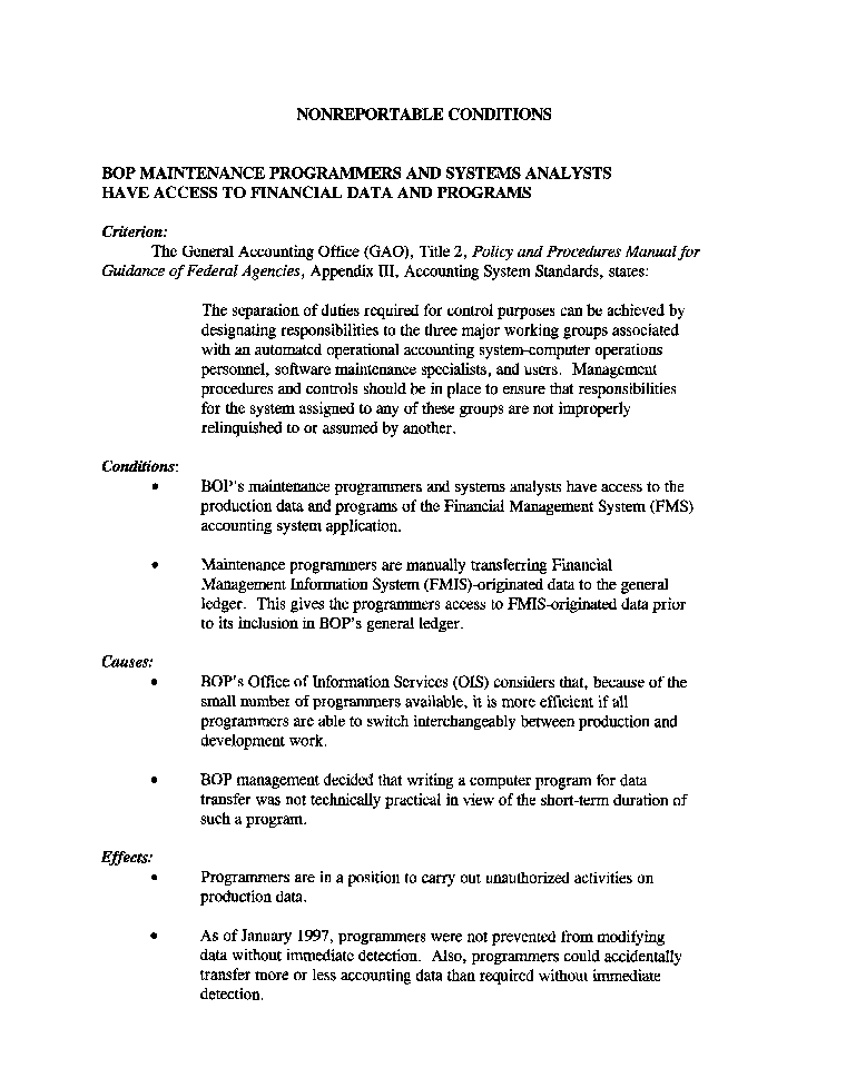 BOP maintenance programmers and systems analysts have access to financial data and programs